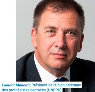 Laurent Munerot, Président de l'Union nationale patronale des prothésistes dentaires (UNPPD)