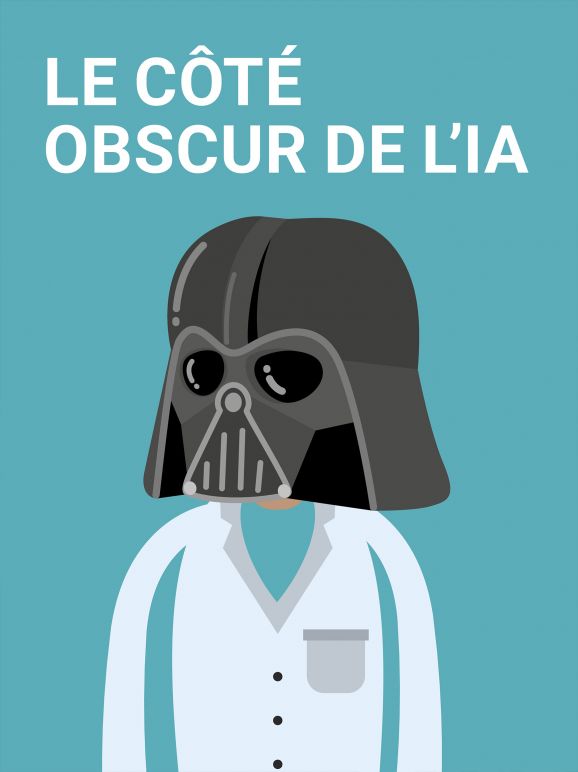 Le côté <br>obscur<br> de l'IA